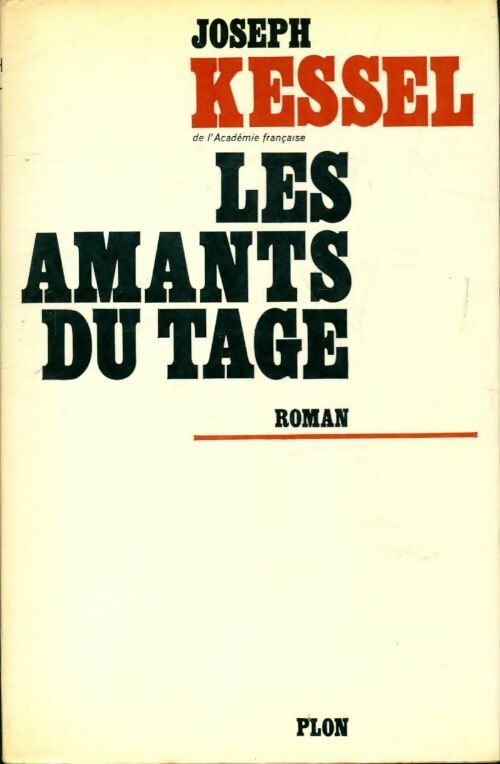 Livrenpoche : Les amants du Tage - Joseph Kessel - Livre