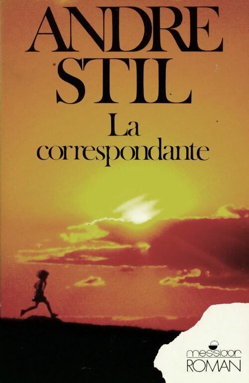 Livrenpoche : La correspondante - André Stil - Livre