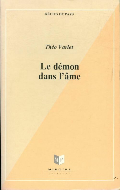 Livrenpoche : Le démon dans l'âme - Théo Varlet - Livre