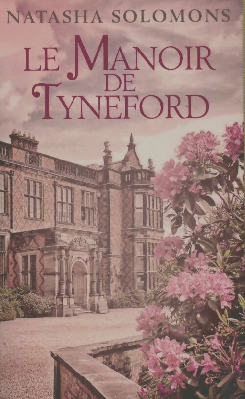 Livrenpoche : Le manoir de Tyneford - Natasha Solomons - Livre