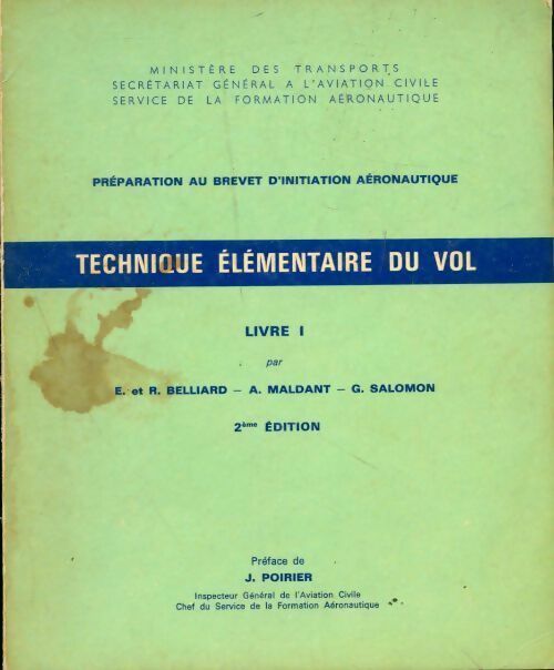 Livrenpoche : Technique élémentaire du vol Tome I - Collectif - Livre