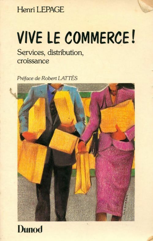 Livrenpoche : Vive le commerce ! Services, distribution, croissance - Henri Lepage - Livre