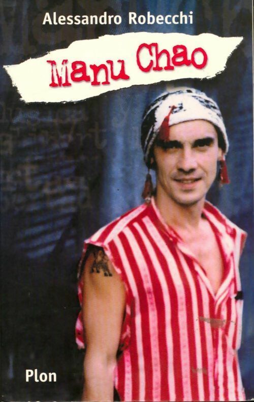 Manu Chao - Alessandro Robecchi - Livre