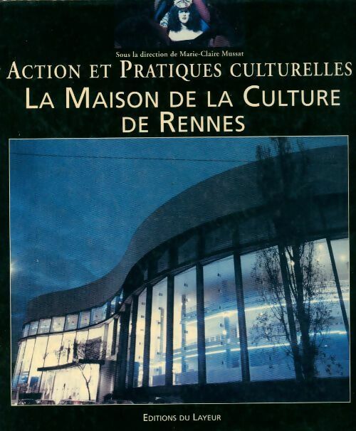 Livrenpoche : La maison de la culture de Rennes - Collectif - Livre