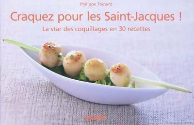 Livrenpoche : Craquez pour les Saint-Jacques ! - Philippe Toinard - Livre