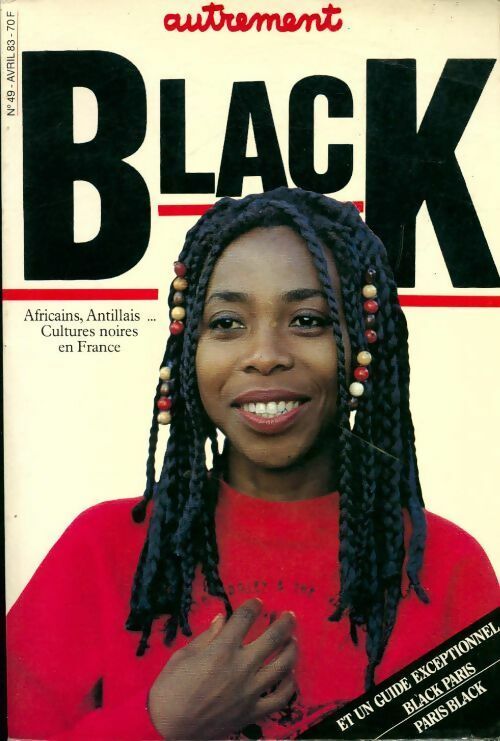Livrenpoche : Black. Africains, antillais... Cultures noires en France - Collectif - Livre