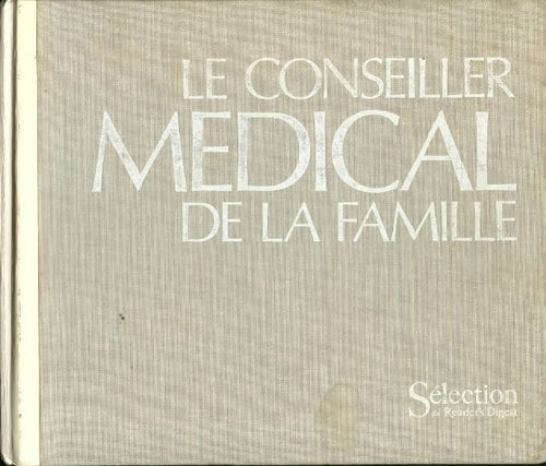 Livrenpoche : Le conseiller médical de la famille - Collectif - Livre
