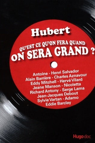Livrenpoche : Qu'est ce qu'on fera quand on sera grand ? - Hubert Wayaffe - Livre