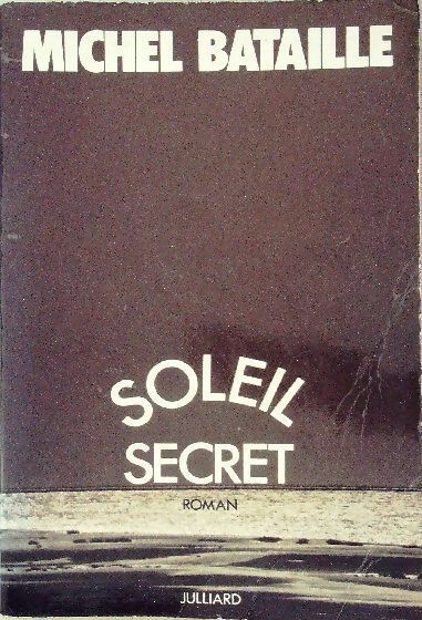 Livrenpoche : Soleil secret - Michel Bataille - Livre