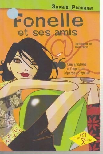Livrenpoche : Fonelle et ses amis - Sophie Fontanel - Livre