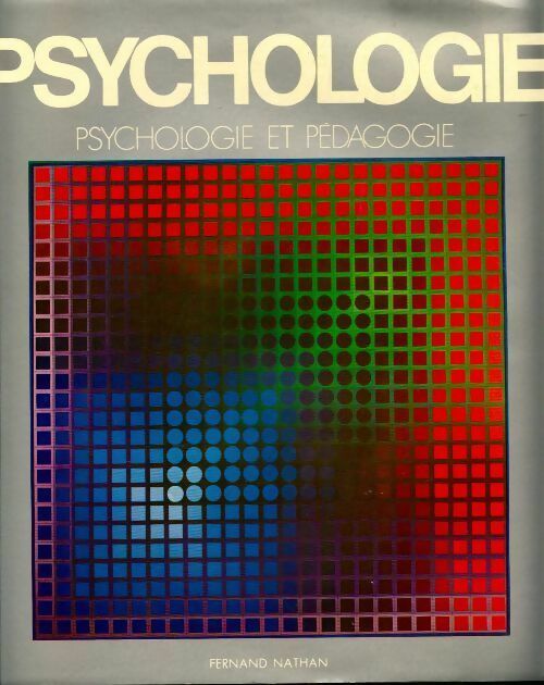 Livrenpoche : Psychologie et pédagogie - Collectif - Livre