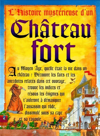 Livrenpoche : L'histoire mystérieuse d'un château fort - Jim Pipe - Livre