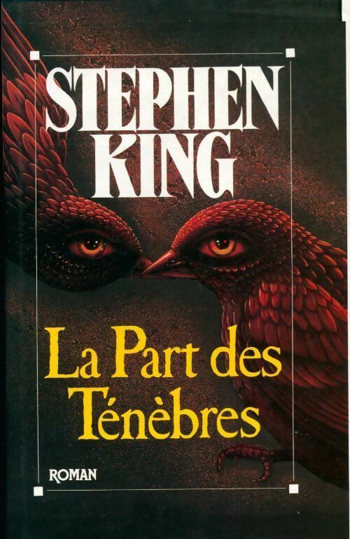 Livrenpoche : La part des ténèbres - Stephen King - Livre