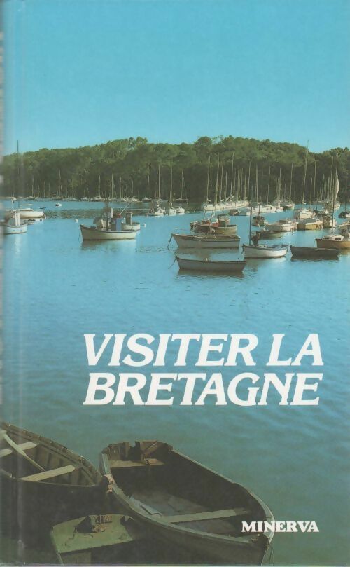 Livrenpoche : Visiter la Bretagne - Noël Broëlec - Livre