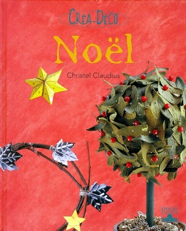 Livrenpoche : Noël - Christel Claudius - Livre