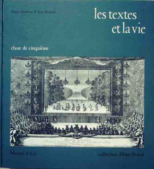 Livrenpoche : Les textes et la vie 5e - Jean Rattaud, Roger Dumaine - Livre