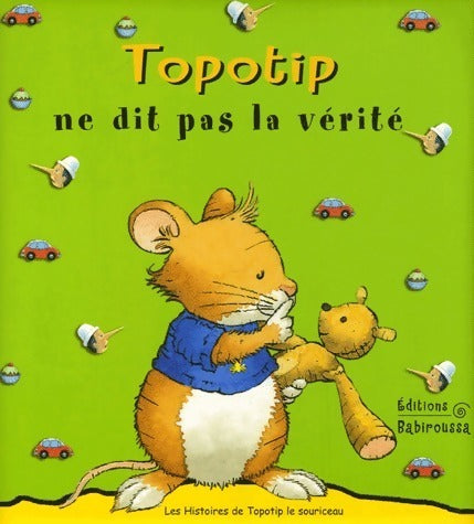 Livrenpoche : Topotip ne dit pas la vérité - Anna Casalis - Livre