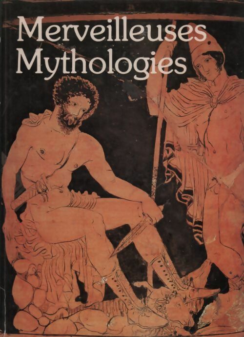 Livrenpoche : Mythologies - Collectif - Livre