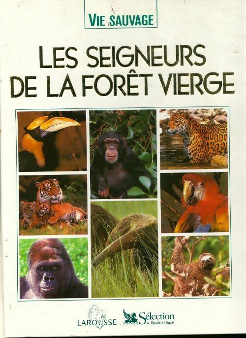 Livrenpoche : Les seigneurs de la forêt vierge - Collectif - Livre