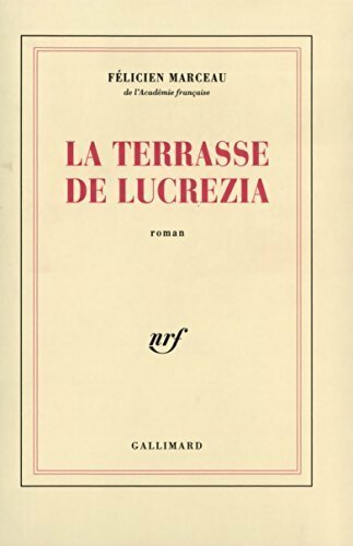 Livrenpoche : La terrasse de Lucrezia - Félicien Marceau - Livre