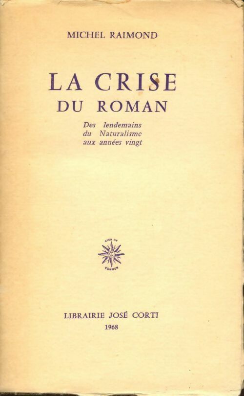 Livrenpoche : La crise du roman - Michel Raimond - Livre