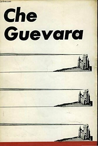 Livrenpoche : Che Guevara - Collectif - Livre