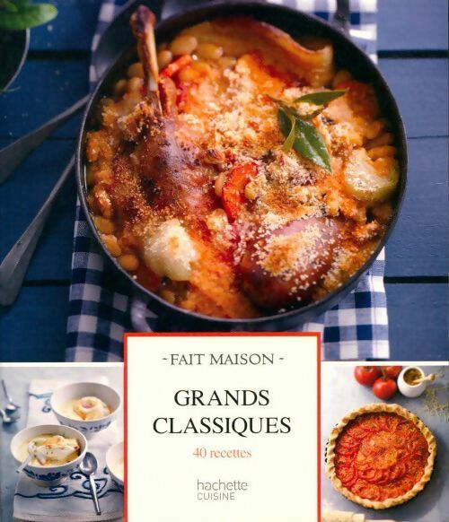 Livrenpoche : Grands classiques, 40 recettes faites maison - Inconnu - Livre
