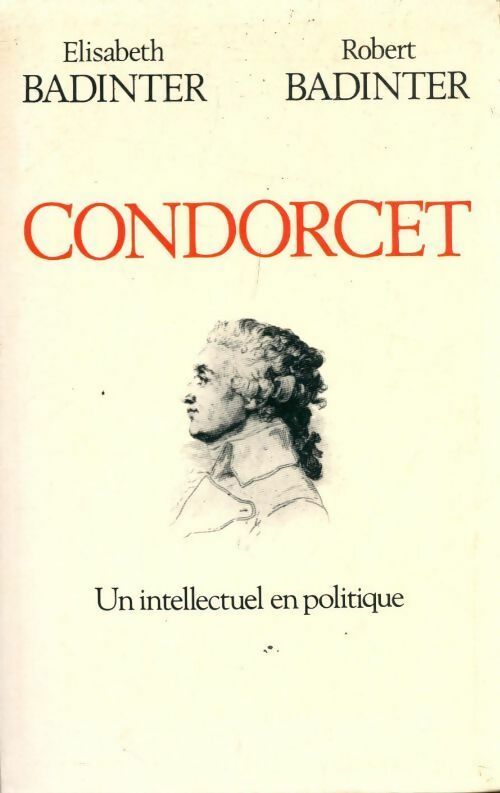 Condorcet - Elisabeth Badinter - Livre