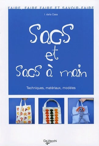 Livrenpoche : Sacs et sacs à main - Ilaria Dalla Casa - Livre