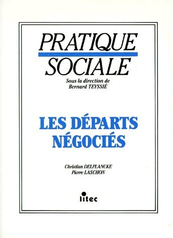 Livrenpoche : Les départs négociés - Christian Delplancke - Livre
