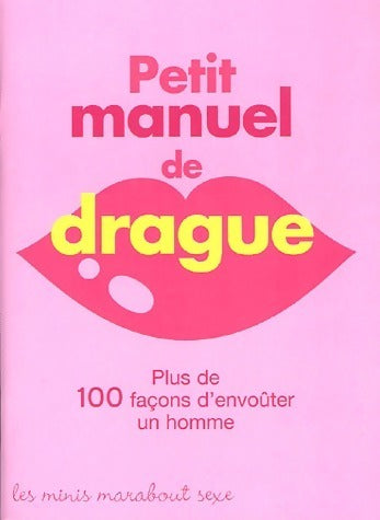 Livrenpoche : Petit manuel de la drague - Linda Sussman - Livre