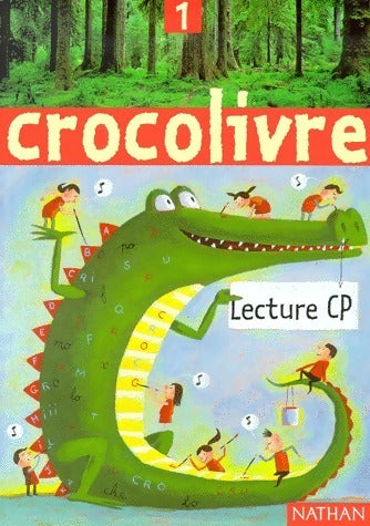 Livrenpoche : Crocolivre Lecture CP livre 1 - Collectif - Livre