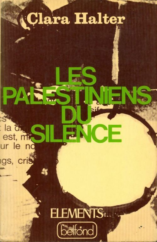 Livrenpoche : Les palestiniens du silence - Clara Halter - Livre
