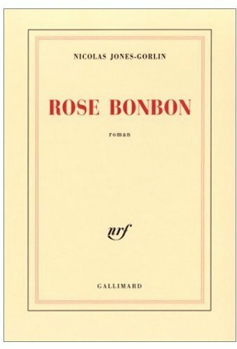 Livrenpoche : Rose bonbon - Nicolas Jones-Gorlin - Livre