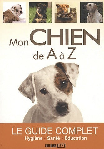 Livrenpoche : Mon chien de A à Z - Collectif - Livre