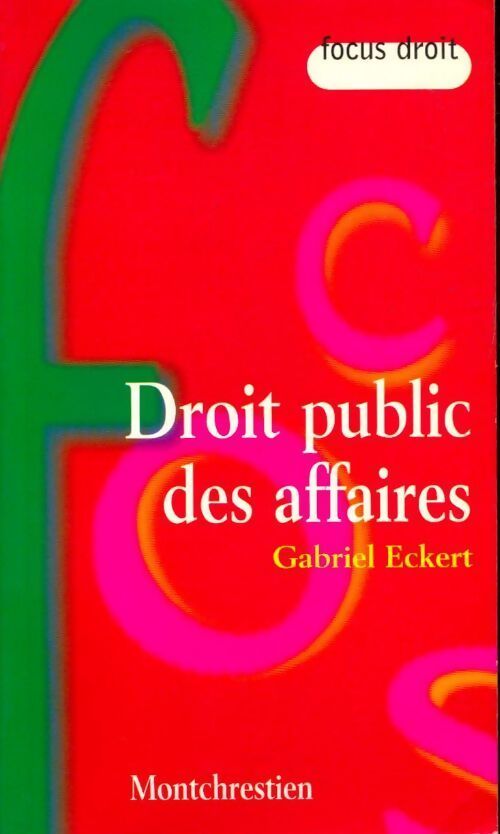 Livrenpoche : Droit public des affaires - Gabriel Eckert - Livre