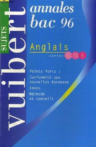 Livrenpoche : Anglais Terminales L, ES, S Sujets 1996 - Collectif - Livre