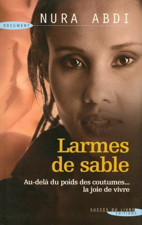 Livrenpoche : Larmes de sable - Abdi Nura - Livre