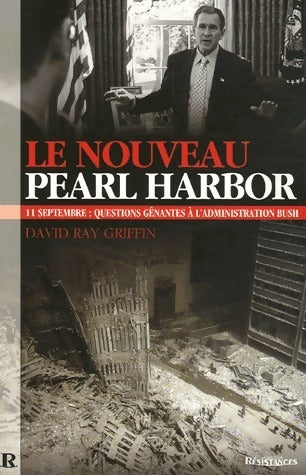 Le nouveau Pearl Harbor - David Ray Griffin - Livre