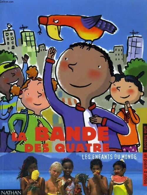 Livrenpoche : La bande des quatre - Collectif - Livre