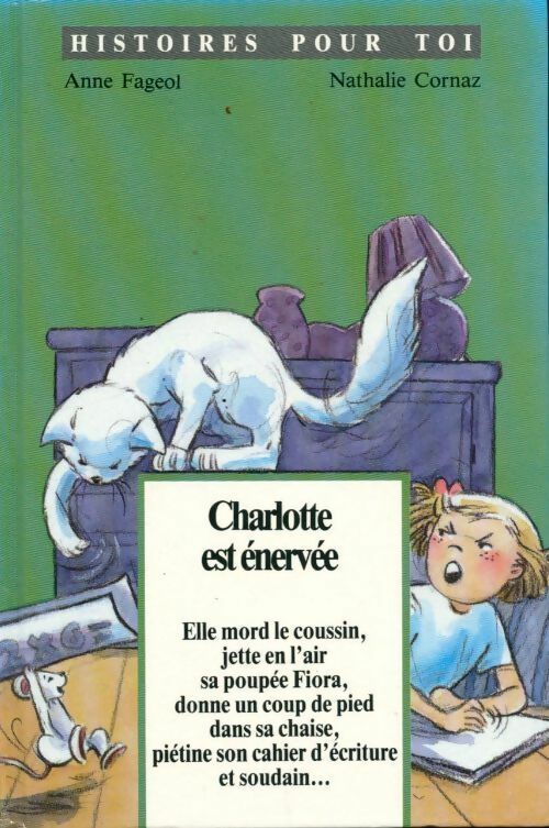 Livrenpoche : Charlotte est énervée - Anne Fageol - Livre