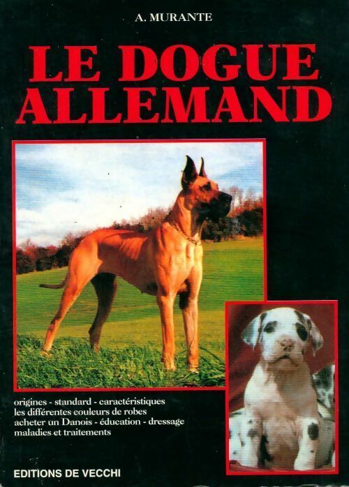 Livrenpoche : Le dogue allemand - Amélie Murante - Livre