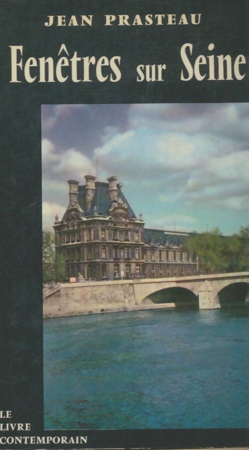 Livrenpoche : Fenêtres sur Seine - Jean Prasteau - Livre