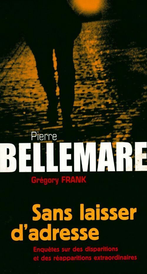 Livrenpoche : Sans laisser d'adresse - Gregory Frank - Livre