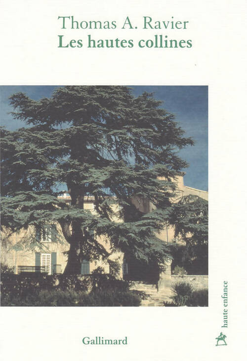 Livrenpoche : Les hautes collines - Thomas A. Ravier - Livre