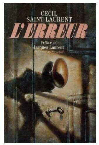 Livrenpoche : L'erreur - Cécil Saint-Laurent - Livre