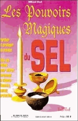 Les pouvoirs magiques du sel - Mikael Hod - Livre