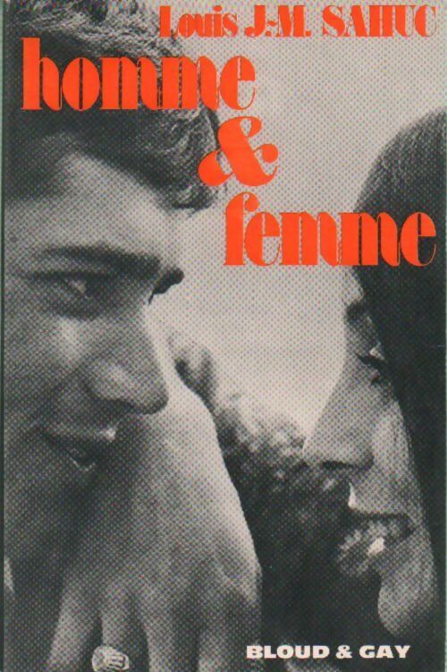 Livrenpoche : Homme et femme - Louis Sahuc - Livre