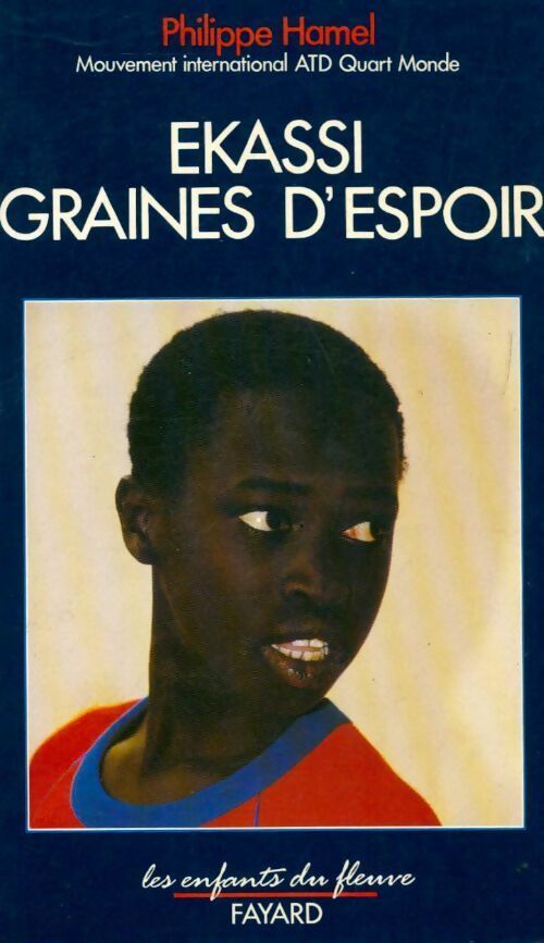 Livrenpoche : Ekassi graines d'espoir - Philippe Hamel - Livre
