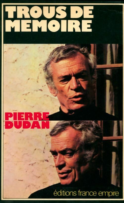 Livrenpoche : Trous de mémoire - Pierre Dudan - Livre
